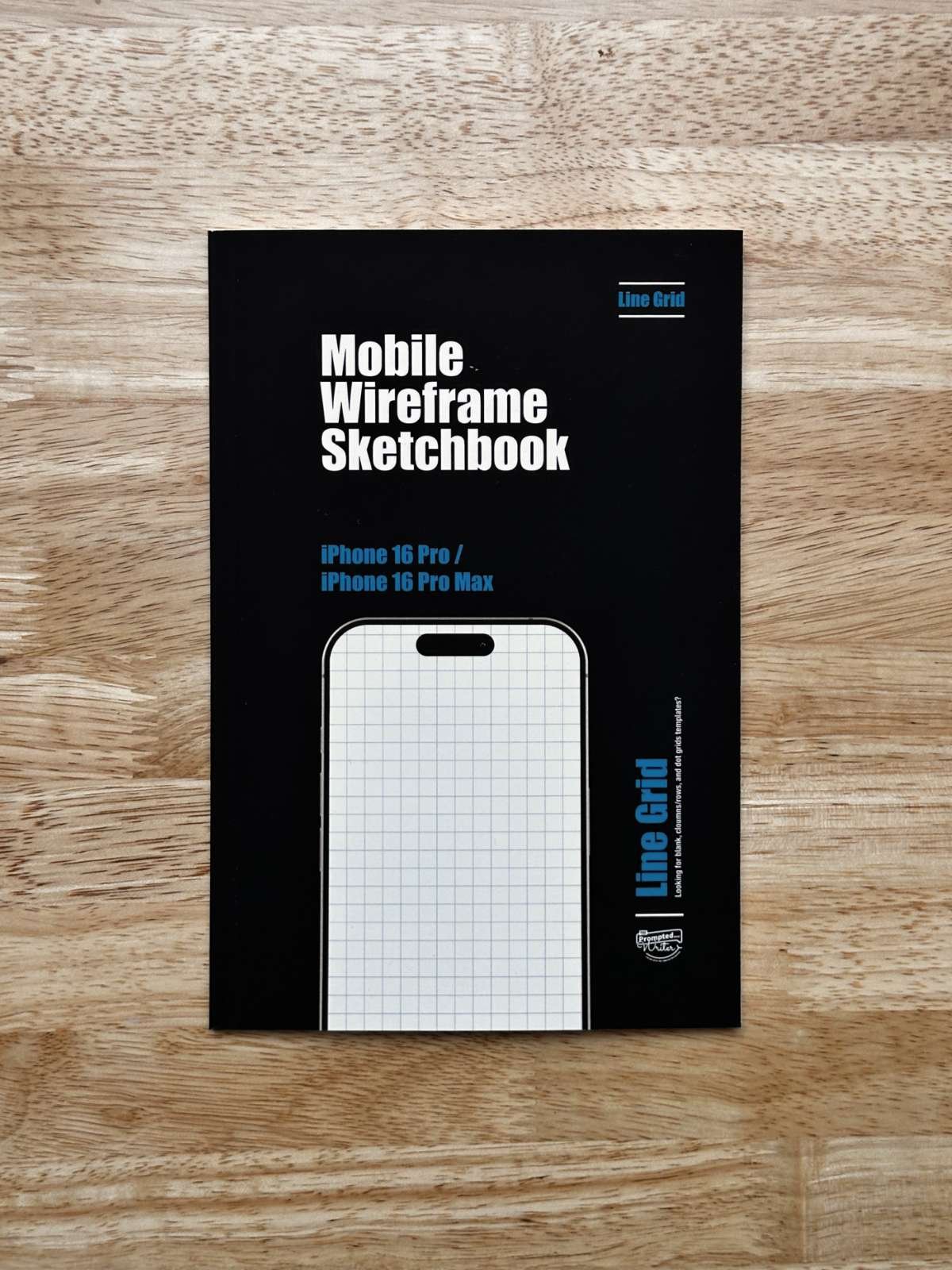 iPhone 16 Mobile Wireframe Sketchbook - Line Grid (The Mobile Wireframe Series)